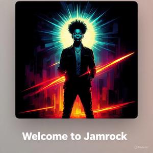 Welcome to Jamrock