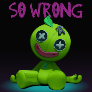 SO WRONG (POPPY PLAYTIME)