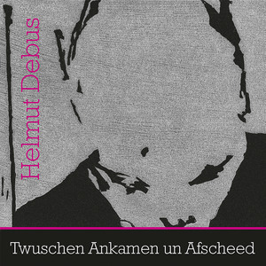 Twuschen Ankamen un Afscheed