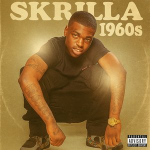 Skrilla 1960s