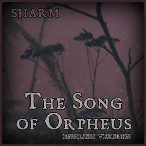 The Song of Orpheus (English Version)