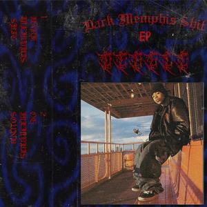Dark Memphis Shit