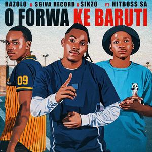 O forwa ke baruti