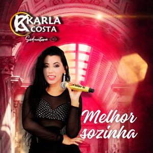 Melhor Sozinha