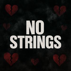 No Strings (feat. QuanDaKid)