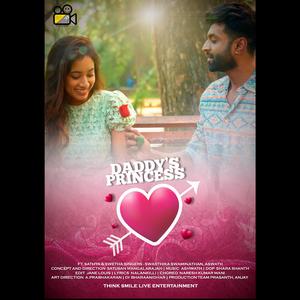 Daddy's Princess (feat. Sathya & Swetha)