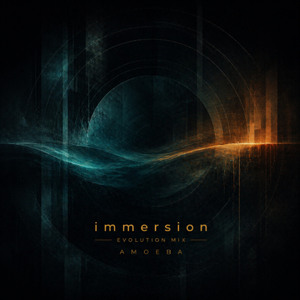 Immersion (Evolution Mix)