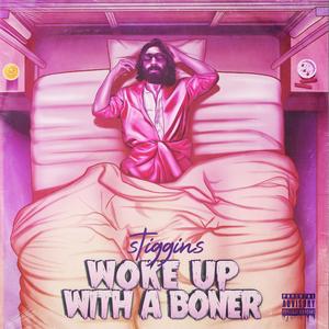 Woke up with a Boner