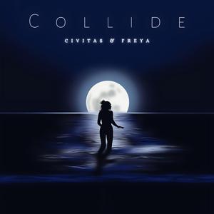 Collide (feat. FREYA)