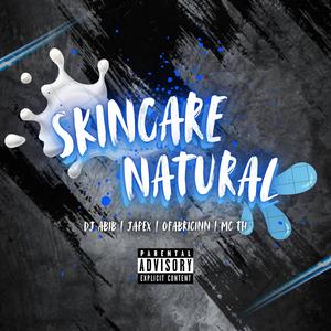 SKINCARE NATURAL (Japéx Remix)