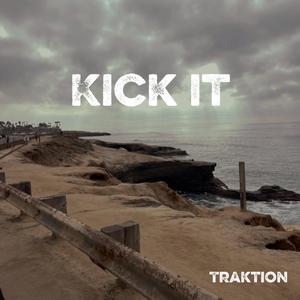Kick It