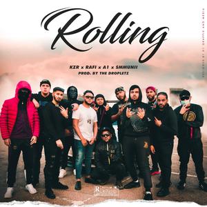 Rolling (feat. KZR, Ayjay & Smmunii)
