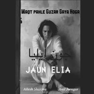 Waqt (Jaun Elia Poetry)