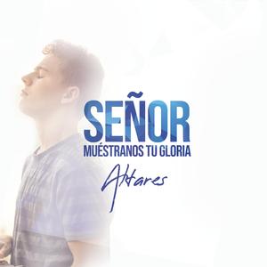 Señor Muéstranos Tu Gloria - Pastor Jonathan Hernández