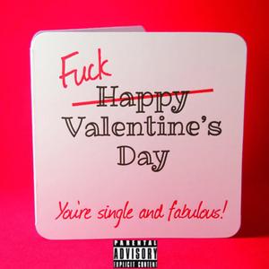 F*ck Valentines