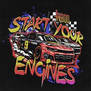 Start Your Engines
