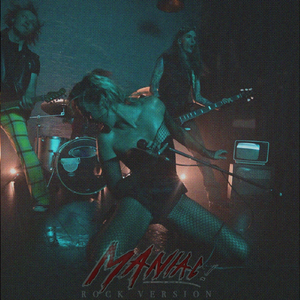 Maniac (Rock Version)