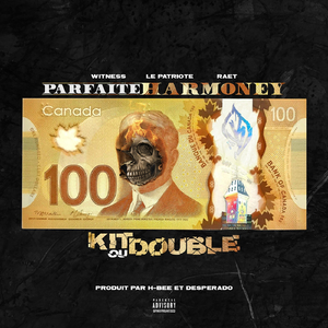 Parfaite Harmoney (feat. Witness, Raet & Le Patriote)