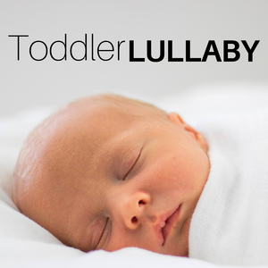 Toddler Lullaby