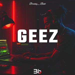 Geez (Dancehall Instrumental)