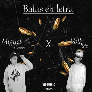 Balas en Letra