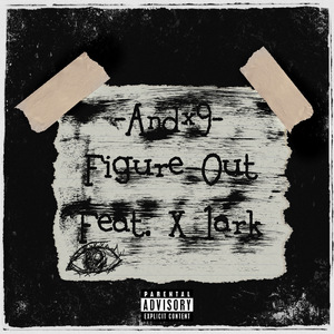 Figure Out (feat. X 1ark)