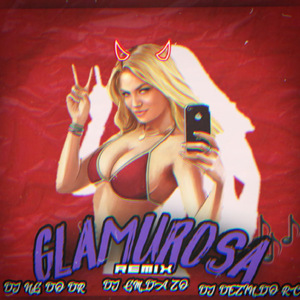 Glamurosa - Versão BH