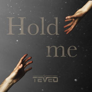Hold Me