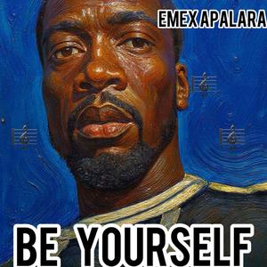Be Yourself