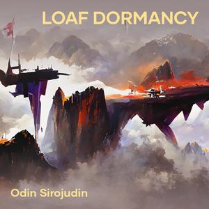 Loaf Dormancy