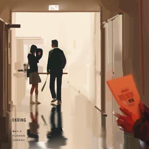 ending. (feat. Yuhann)