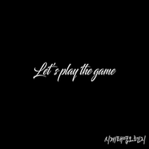 Let's Play The Game (Inst.)