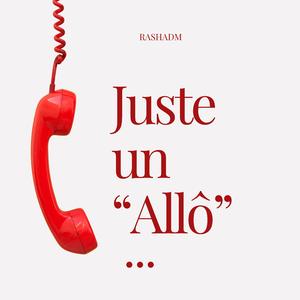 Juste un Allô