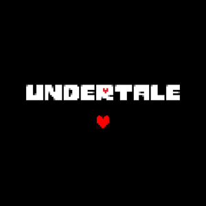 Best of Undertale (Part I)