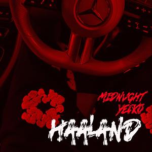 HAALAND (feat. MIDNVGHT)