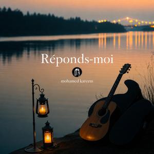 Réponds-moi