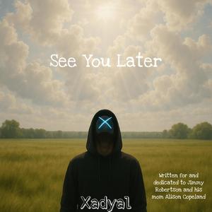 See You Later