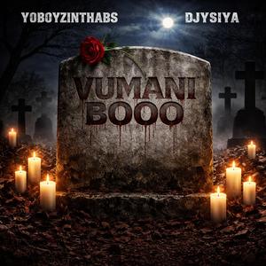 VUMANI BOOO (with DjySiya)