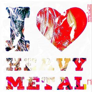 HEAVY METAL BOY 2.0 (feat. Tobre & Space Candy)
