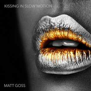 Kissing In Slow Motion