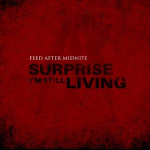 Surprise I'm Still Living (Demo) (Demo) (Demo)