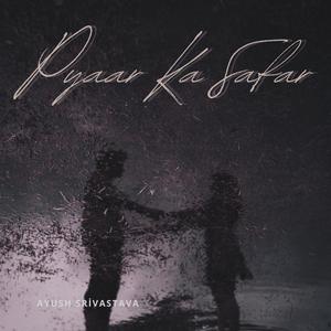 Pyaar Ka Safar