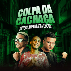 Culpa da Cachaça (Remix)
