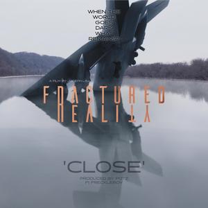 Close (feat. Freckleboy)