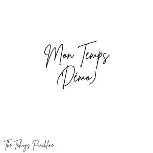Mon Temps (Démo)