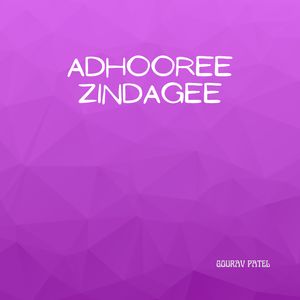 adhooree zindagee