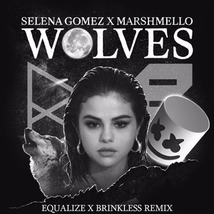 Wolves (Equalize & Brinkless Remix)