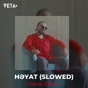 Həyat (Slowed)