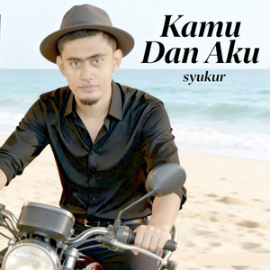 Kamu Dan Aku