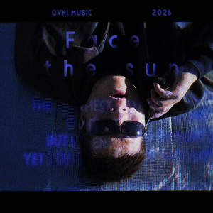 Face the sun(向阳而生)